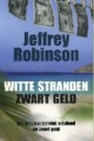 Actieprijs Witte stranden zwart geld - Robinson
