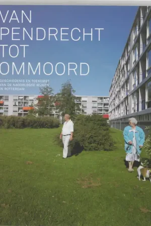Van Pendrecht tot Ommoord - K. HAGE Gecertificeerd