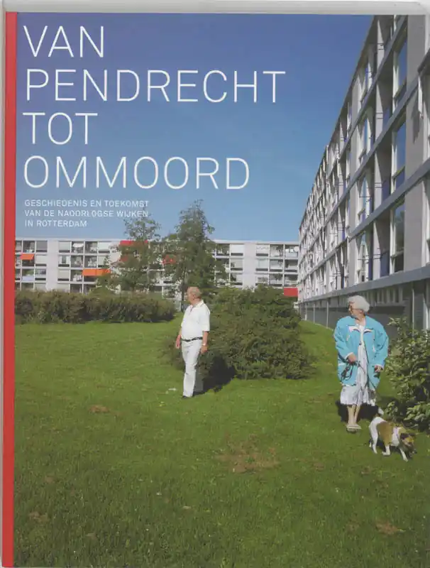 Van Pendrecht tot Ommoord - K. HAGE Gecertificeerd