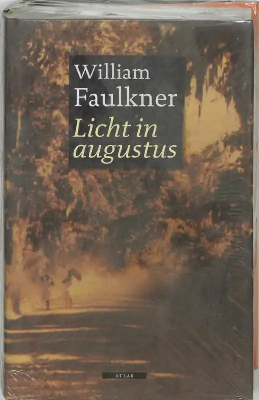 Licht in augustus - William Faulkner Betrouwbaar