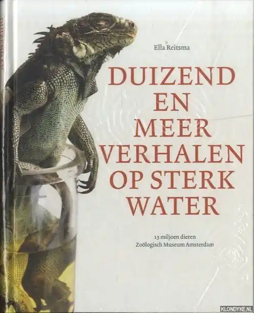 Duizend en meer verhalen op sterk water - Ella Reitsma Speciale Aanbieding