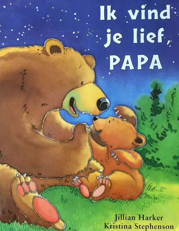 Ik vind je lief, papa - Jillian Harker Superprijs