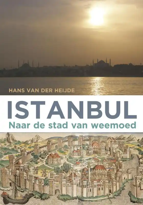 Istanbul - Hans van der Heijde; Wijk bij Duurstede G-O Graphics Shop Nu