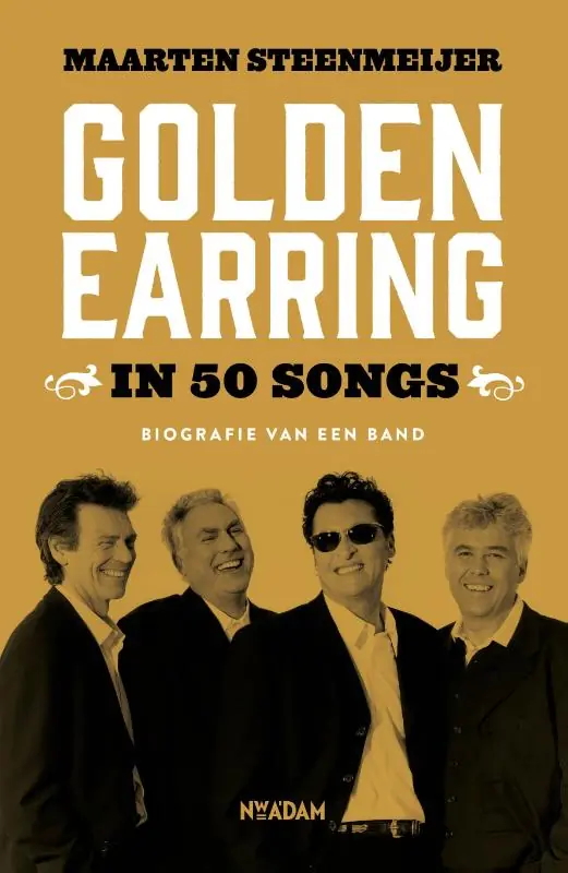 Golden Earring in 50 songs - Maarten Steenmeijer Laatste Kans