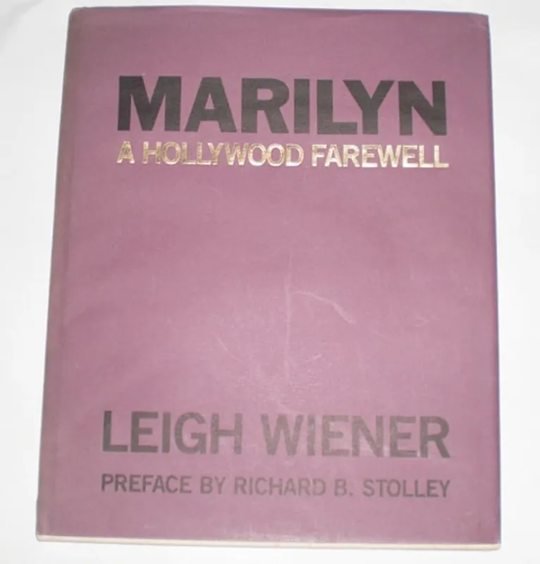 Snelle Levering Marilyn A Hollywood Farewell - Leigh Wiener