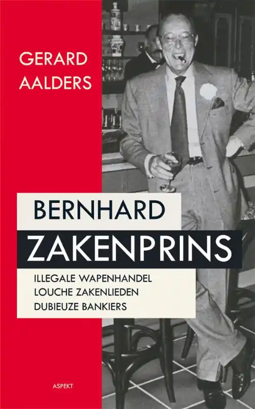 Bernhard Zakenprins - Gerard Aalders Rechtstreeks Van De Fabrikant