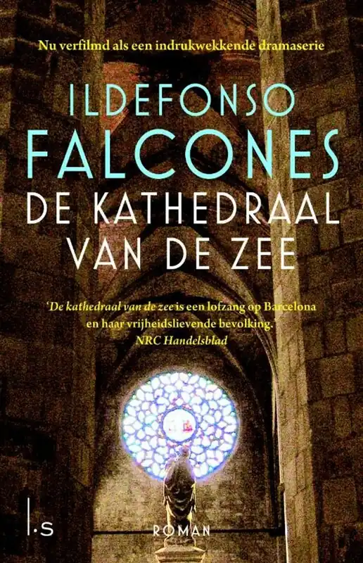 De kathedraal van de zee - Ildefonso Falcones Beperkt Aanbod
