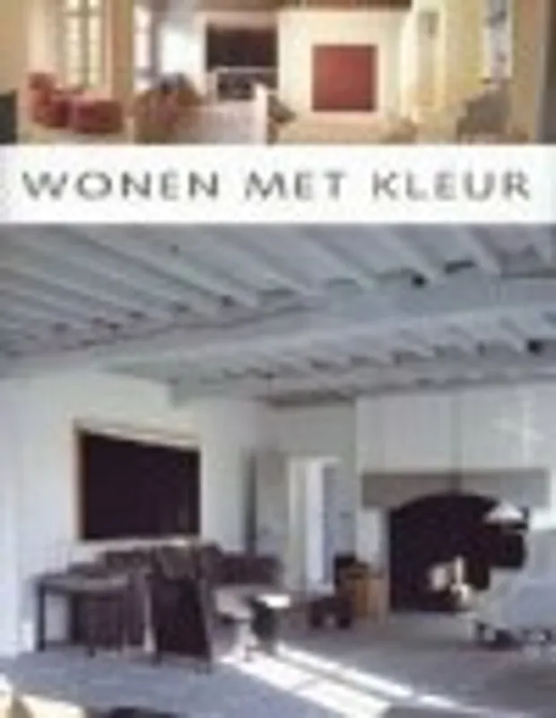 Wonen met kleur - W. Pauwels Lage Prijs