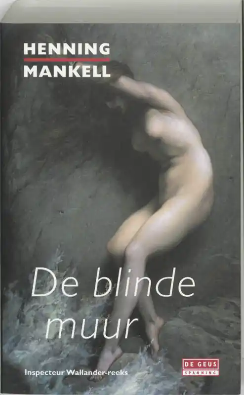 Premium De blinde muur - Henning Mankell