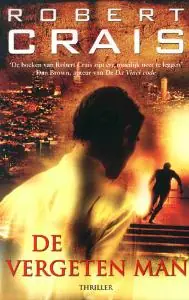 De vergeten man - Robert Crais Shop Nu