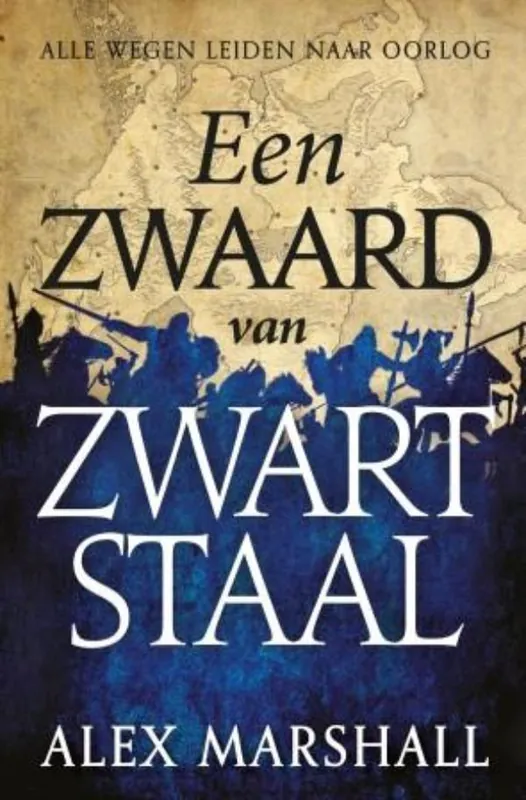 Bestseller Een Zwaard van Zwart Staal - Alex Marshall