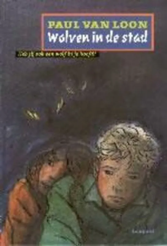 Must-Have Wolven in de stad - Paul van Loon