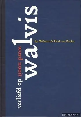 Word nooit verliefd op walvis - H. van Zuiden Gratis Retour