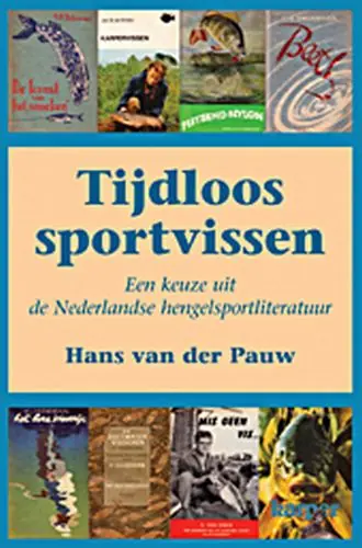 Tijdloos sportvissen - J.L. van der Pauw Gratis Retour