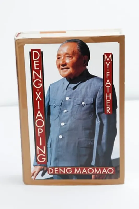 Uitverkoop Deng Xiaoping: My Father - Deng Maomao
