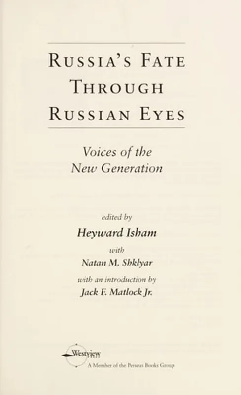 Korting Russia's Fate Through Russian Eyes: Perspectives of a New Generation - Heyward Isham