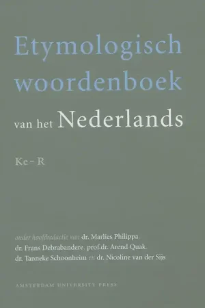 Beperkte Voorraad Etymologisch woordenboek van het Nederlands. Deel III. Ke-R - F. Debrabandere & Arend Quak