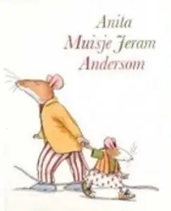 Muisje Andersom - A. Jeram Laatste Versie