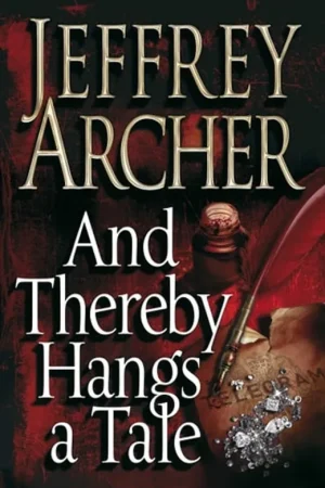 And Thereby Hangs a Tale - Jeffrey Archer Nu Kopen