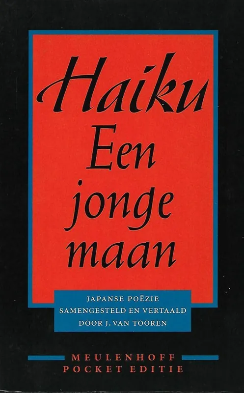 Direct Verzonden Haiku : een jonge maan - Tooren, J. van