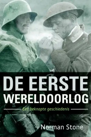 Beste Prijs De Eerste Wereldoorlog - Norman Stone