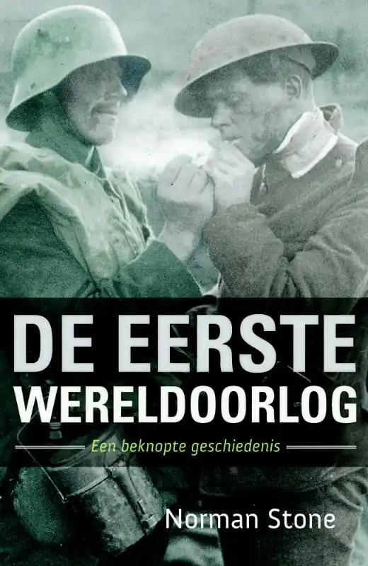 Beste Prijs De Eerste Wereldoorlog - Norman Stone