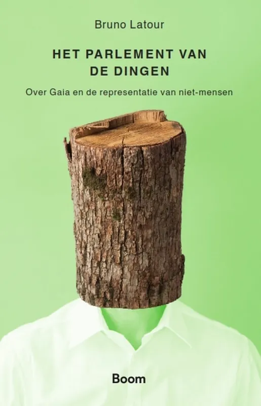 Het parlement van de dingen - Bruno Latour Aanbieding