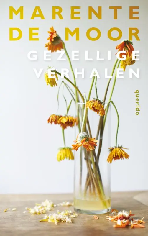 Gezellige verhalen - Marente de Moor Bestseller