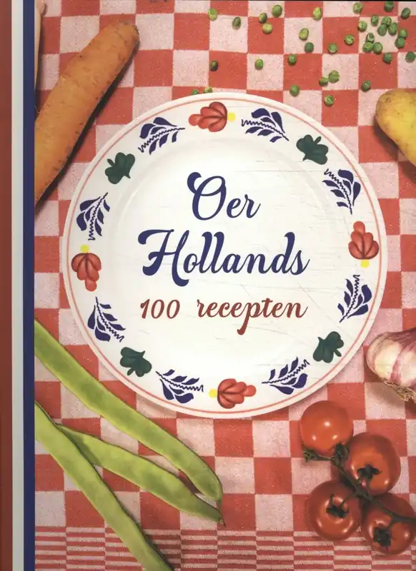 Lage Prijs Oer Hollands - 100 recepten - Linda Beukers