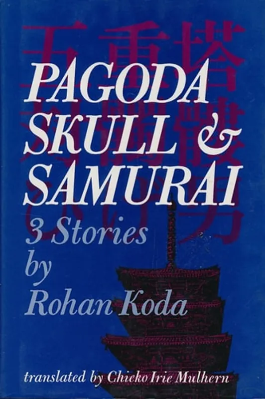 Pagoda, Skull & Samurai (Tuttle Classics of Japanese Literature) - Chieko Irie Dagaanbieding