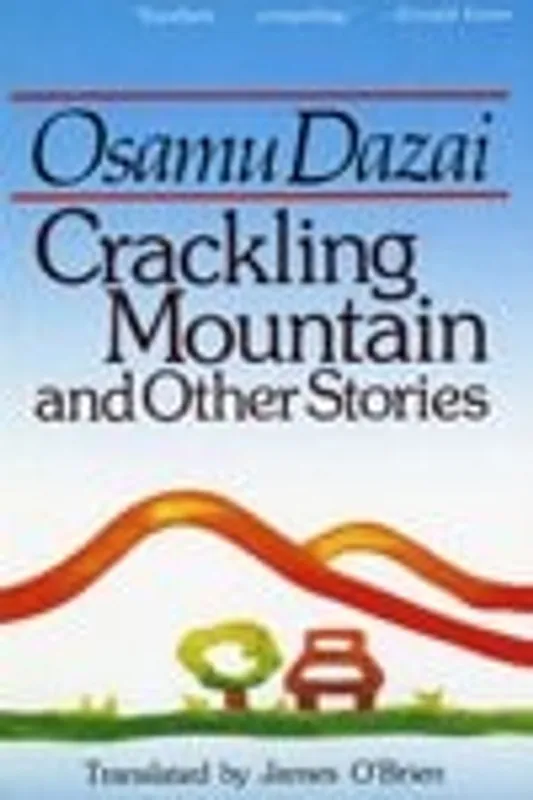 Crackling Mountain and Other Stories - Osamu Dazai Lage Kosten