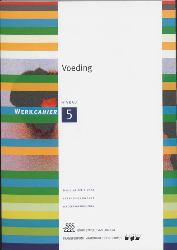 Must-Have Voeding Werkcahier Kwalificatieniveau 5 - Yvonne Morsink