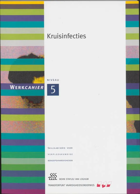 Kruisinfecties HBO Werkboek Niveau 5 - A Strijbos Seizoensaanbieding