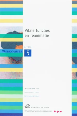 Tijdelijk Beschikbaar Vitale functies en reanimatie Werkcahier 5 - Yvonne Morsink