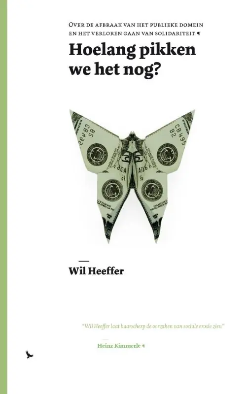 Goedkoop Hoelang pikken we het nog? - Wil Heeffer