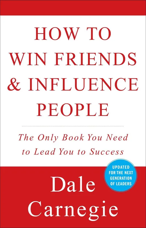 How to Win Friends and Influence People - Dale Carnegie; Dr. Arthur R. Pell Gratis Retour