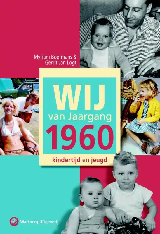Gratis Retour Wij van Jaargang 1960 - Myriam Boermans; Gerrit Jan Logt