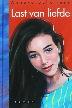 Beste Prijs Last van liefde - Anneke Scholtens