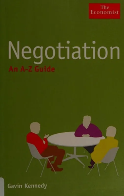 The Economist: Negotiation: an A-Z Guide - Gavin Kennedy Uitverkoop