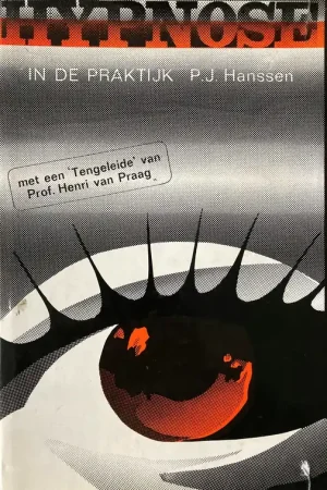 Hypnose in de praktijk - Hanssen, P.J. Beste Prijs