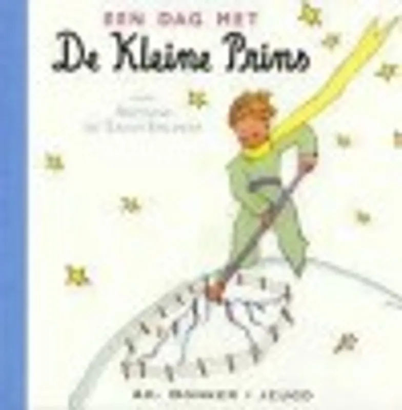 Gratis Retour Een dag met de kleine prins - Antoine de Saint Exupéry