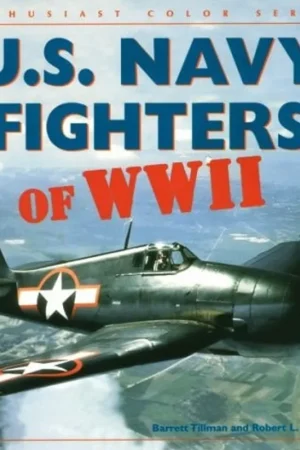 U.S. Navy fighters of WW II - Barrett Tillman Nu Kopen