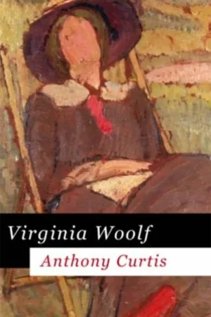 Virginia Woolf - Anthony Curtis Voordeelprijs