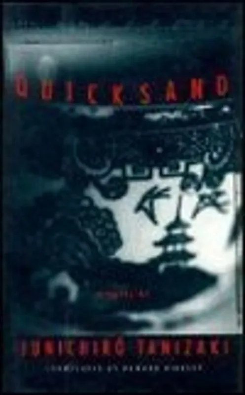 Quicksand - Junichiro Tanizaki Nieuw