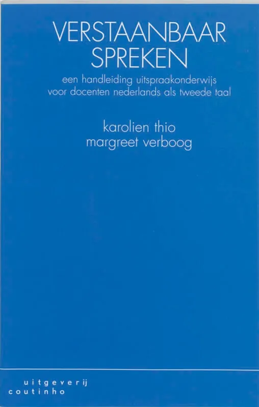 Verstaanbaar spreken - Karolien Thio; Margreet Verboog Nu Kopen