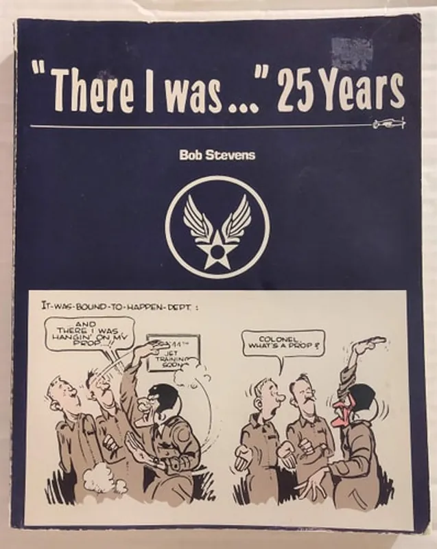 There I Was-- 25 Years - Bob Stevens Koop Vandaag