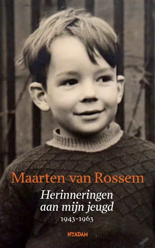Herinneringen aan mijn jeugd - Maarten van Rossem Shop Nu