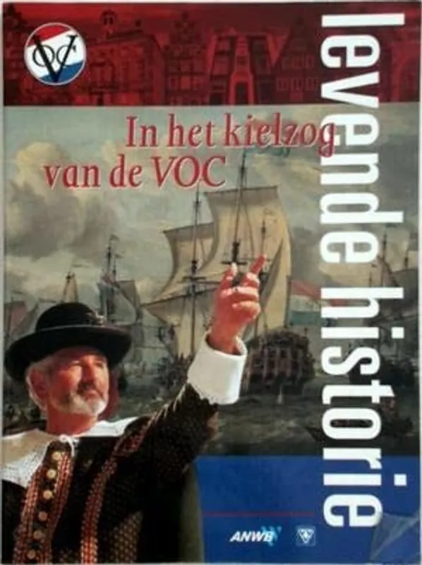 In het kielzog van de VOC - L. Wagenaar Fabrieksprijs