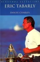 Eric Tabarly - D. Charles Alleen Vandaag