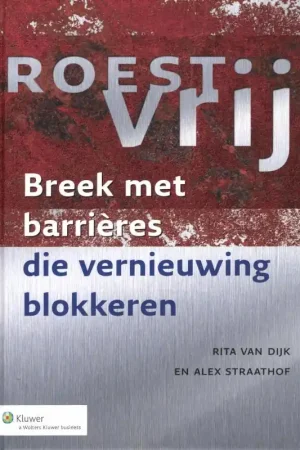 Voordeelprijs Roestvrij - Rita Dijk; Alex Straathof